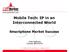 Mobile Tech: IP in an Interconnected World