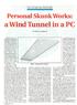 Personal Skunk Works: a Wind Tunnel in a PC
