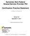 Symantec Non-Federal Shared Service Provider PKI. Certification Practice Statement
