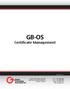 GB-OS. Certificate Management. Tel: Fax Web: