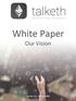 White Paper. Our Vision