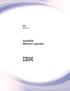 IBM i Version 7.2. Availability Maximum capacities IBM