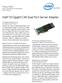 Product Brief Intel 10 Gigabit CX4 Dual Port Server Adapter Network Connectivity