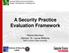 A Security Practice Evaluation Framework