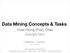 Data Mining Concepts & Tasks