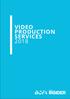 VIDEO PRODUCTION SERVICES 2018