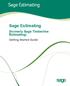 Sage Estimating. (formerly Sage Timberline Estimating) Getting Started Guide