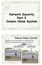 Network Security Part 3 Domain Name System