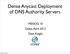 Dense Anycast Deployment of DNS Authority Servers