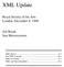 XML Update. Royal Society of the Arts London, December 8, Jon Bosak Sun Microsystems