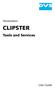 CLIPSTER Tools and Services User Guide (Version 1.0) Workstation CLIPSTER. Tools and Services. User Guide
