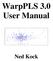 WarpPLS 3.0 User Manual. Ned Kock