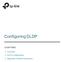 Configuring DLDP CHAPTERS. 1. Overview 2. DLDP Configuration 3. Appendix: Default Parameters
