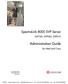 Administration Guide. SpectraLink 8000 SVP Server SVP100, SVP020, SVP010. for Mitel and Cisco