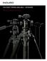 THE FINEST TRIPODS AVAILABLE ANYWHERE PHOTOGRAPHIC GEAR DESIGNED TO BE DIFFERENT