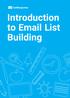 Introduction to  List Building. Introduction to  List Building