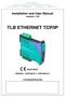 1.03 TLB ETHERNET TCP/IP 2004/108/EC EN55022 EN EN SYSTEM IDENTIFICATION
