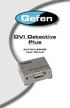 DVI Detective Plus. EXT-DVI-EDIDP User Manual