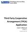 Rehabilitation Electronic Billing System (REBA) Third Party Cooperative Arrangement (TPCA) Application. User s Manual Version 1.0