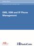 EMS, SEM and IP Phone Management