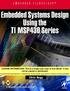 Embedded Systems Design using the TI MSP430 Series by Chris Nagy