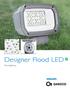 Designer Flood LED. Floodlighting