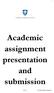 Academic assignment presentation and submission