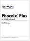 Phoenix Plus. For K2500 & System2. User Manual Software Version OPW Fuel Management Systems Manual No. M49P Rev.