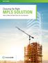 MPLS SOLUTION How to Make the Best Choice for Your Business