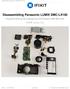 作成者 : Sydney Dye. This guide will show you how to take apart your entire Panasonic LUMIX DMC-LX100. Disassembling Panasonic LUMIX DMC-LX100
