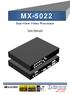 MX User Manual. Dual-View Video Processor. rev: Made in Taiwan