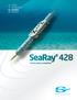 SeaRay 428. To address the growing demands of the geophysical industry SEABED SEISMIC ACQUISITION