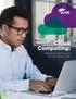 Cloud Computing: Making the Right Choice for Your Organization