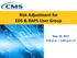 Risk Adjustment for EDS & RAPS User Group. May 18, :00 p.m. 3:00 p.m. ET