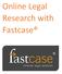 Online Legal Research with Fastcase