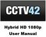 Hybrid HD 1080p User Manual