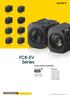 FCB-EV Series. Colour Block Cameras FCB-EV7500 FCB-EV7300 FCB-EV7520 FCB-EV7320 FCB-EV7310 FCB-EV7100 FCB-EV5500 FCB-EV5300