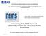 Restructuring of the NEMS Framework: to Adapt Requirements for Independent Models Development