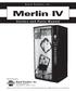 Merlin IV. Royal Vendors, Inc. Manufactured by. 426 Industrial Boulevard Kearneysville WV USA