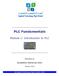 PLC Fundamentals. Module 1: Introduction to PLC. Academic Services Unit PREPARED BY. January 2013
