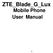 ZTE_Blade_G_Lux Mobile Phone User Manual