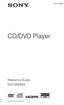 (1) CD/DVD Player. Reference Guide DVP-SR760H Sony Corporation
