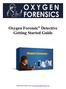 Oxygen Forensic Detective Getting Started Guide