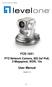 FCS-1041 PTZ Network Camera, 802.3af PoE, 2-Megapixel, WDR, 10x User Manual