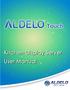 Aldelo Touch Kitchen Display Server User Manual. PUBLISHED BY Aldelo, LP 6800 Koll Center Parkway, Suite 310 Pleasanton, CA 94566