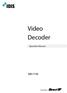 Video Decoder DD Operation Manual. Powered by
