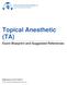 Topical Anesthetic (TA)