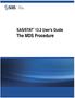 SAS/STAT 13.2 User s Guide. The MDS Procedure