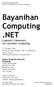 Bayanihan Computing.NET A generic framework for volunteer computing