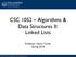 CSC 1052 Algorithms & Data Structures II: Linked Lists